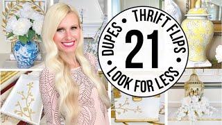 21 AMAZING DIY HOME DECOR DUPES, LOOK FOR LESS & THRIFT FLIPS!