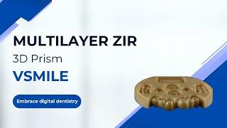 Multilayer Zirconia Disc | Dental CAD/CAM Solution