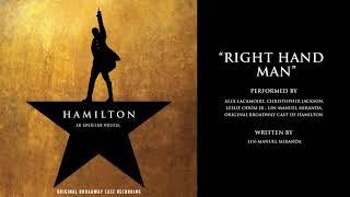 "Right Hand Man" from HAMILTON