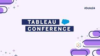 Tableau Conference 2024 - Main Keynote