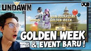 GOLDEN WEEK SEMAKIN WORTH ATAU GAK ?! - Undawn Garena