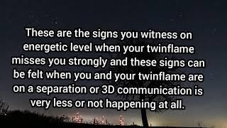 10 Energetic signs your Twinflame is missing you.