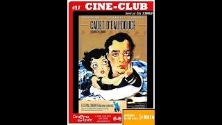 Ciné-Club #27 : Cadet d'eau douce de Buster Keaton (1928)