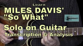 Learn Miles Davis "So What" Solo for Guitar