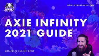 Axie Infinity Beginners Guide 2021