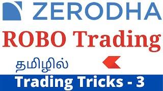 Zerodha Streak Algo trading explained in Tamil | Stocks Robo trading | Auto Trading in Tamil