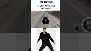 Mr. Beast as soon as he buys car. #memes #mrbeast #mrbeastmemes