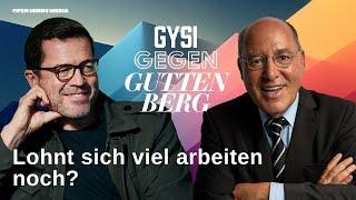 Lohnt sich viel arbeiten noch? | Gysi gegen Guttenberg