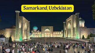 Samarkand, Uzbekistan: A Walking Tour of the Silk Road's Principal Nexus