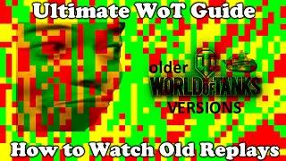 Ultimate WoT Guide: How to Watch Old Replays