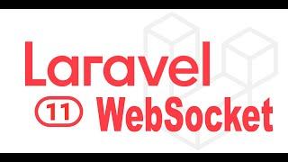 Laravel 11 WebSocket