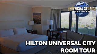 Hilton Universal City Hotel Room Tour | Universal Studios Hollywood