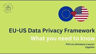 EU US Data Privacy Framework   Essential Points to Know