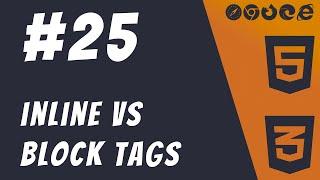 #25: Inline vs Block element - HTML5 + CSS3 Frontend Web Development Tutorials