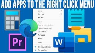 How to Add Apps to the Windows Right Click Context Menu