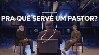 Pra que serve um pastor? Ed René Kivitz conversa com Victor Azevedo e Carlos Bregantim