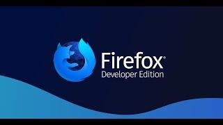 Firefox Developer Edition - Summary - 05