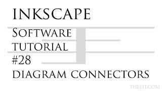 Inkscape Software Tutorial #28 Diagram Connector