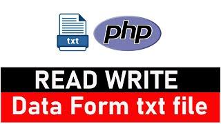 how to read and write text file in php