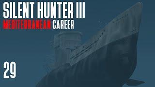 Silent Hunter 3 - Mediterranean Career || Episode 29 - The Great Chase