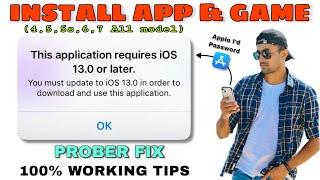 How to Install Apps on old iPhone (4,4s,5,5c,6,7) || Fix This Application Requires IOS 13.0 or later