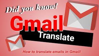 How to Translate an Email in Gmail