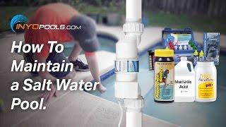 How To: Maintain a Salt Water Pool