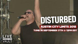 Disturbed - Austin City Limits Music Festival 2018 [Live From The Vault]