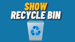 How to Show Recycle Bin on Desktop Windows 11