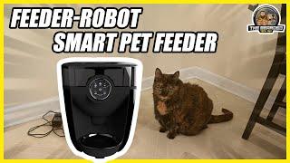 Feeder-Robot: Smart Automatic Pet Feeder | Review & First Impressions