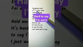 Learn English Through Song : Hard to Say I'm Sorry with Chicago #shorts