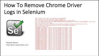 How To Remove Chrome Warning In Selenium WebDriver-  Fix Timed out receiving message from renderer: