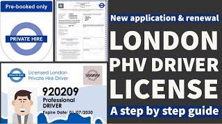 London PHV Driver Licence application and renewal | a complete step by step guideline | 07551808946