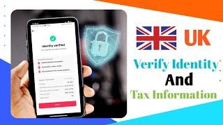 Tiktok UK Account Verify Identity And Tax Information || Tiktok Creator Rewards Program