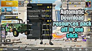How To Disable Automatically Download Resources pack in PUBG MOBILE | Pubg resources download fix