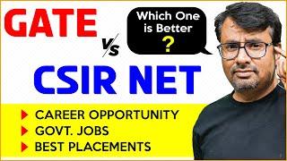 GATE vs CSIR-NET | Which One You Should Choose? What Is GATE EXAM VS What Is CSIR-NET | BEST OPTION