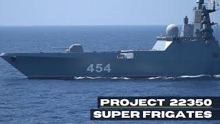 The World's Most INSANE Frigates - Admiral Gorshkov