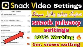 snack video viral trick 2023 | snack video viral kaise kare| snack video privacy settings