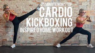 25 Minute Non-Stop Cardio Kickboxing Inspired Workout | All Standing | Low Impact | No Jumping