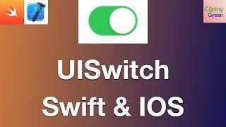 UISwitch in IOS--2023(Xcode14+ Swift5)