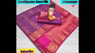 Kanchipuram/Semi Silk saree/ Collections.