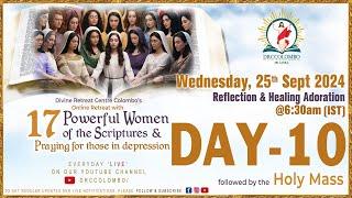 (LIVE) DAY - 10, 17 Powerful Women of the Scriptures | Wednesday | 25 Sept 2024 | DRCColombo