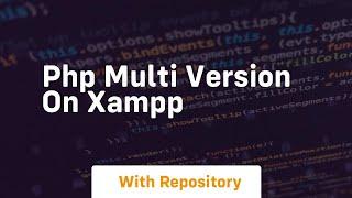 php multi version on xampp