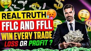 FFLC AND FFLL | Win Every Trade | Binary Trading | Best Strategy God Level Trading