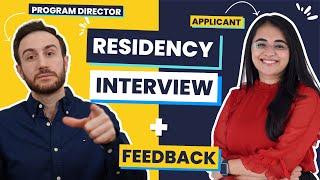MOCK RESIDENCY INTERVIEW with a Real  Applicant | Residency Interview Questions and Answers