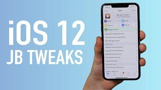 Best iOS 12 Jailbreak Tweaks