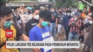 Polisi Lakukan Tes Kejiwaan Pada Pembunuh Berantai