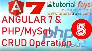 5. Angular7  PHP MySql CRUD operation | Angular 7 PHP MySql Insert Update Delete