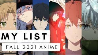 My List: Fall 2021 Anime