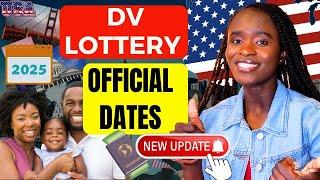 USA Green Card DV Lottery Entry Dates For Fiscal Year 2025: Apply Now